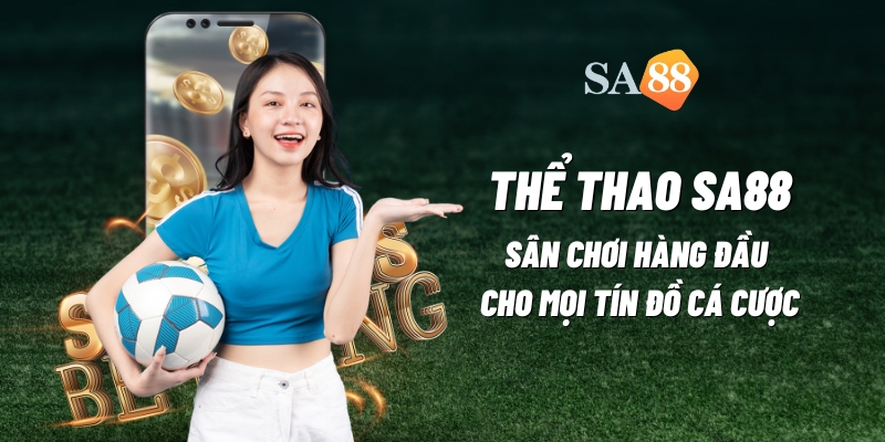 the thao sa88